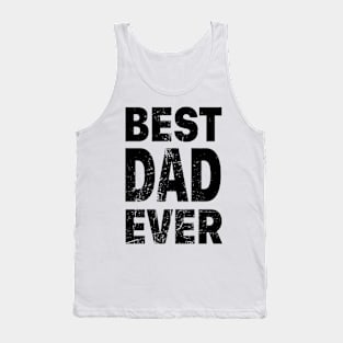 Best Dad Ever Tank Top